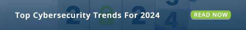 CTA_Top Cybersecurity Trends 2024